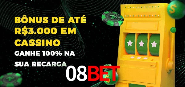 08Bet melhor bônus de depósito